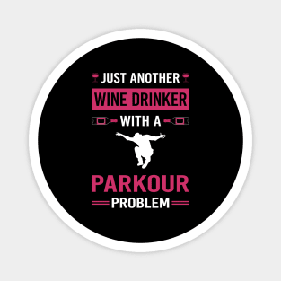 Wine Drinker Parkour Magnet